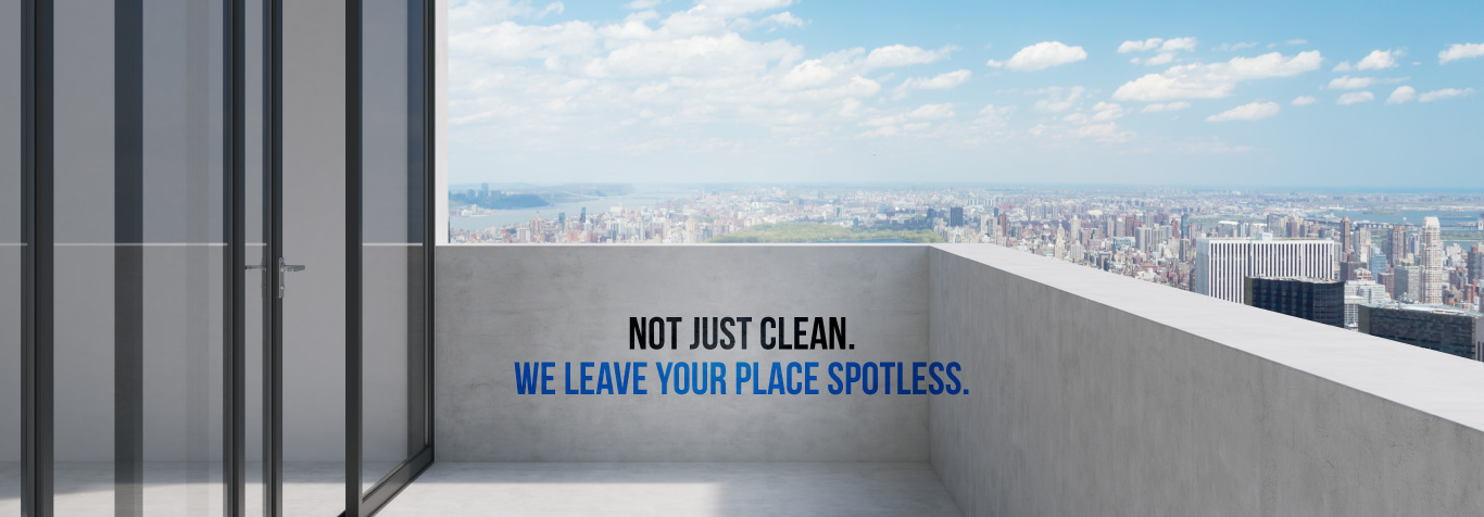 We leave your place Spotless.